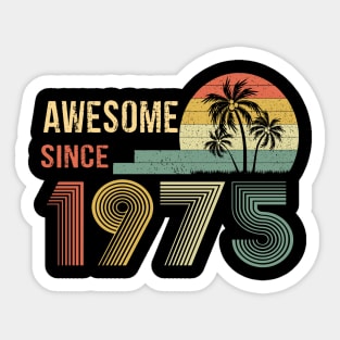 47 Years Old Awesome Since 1975 Gifts 47th Birthday Gift Sticker